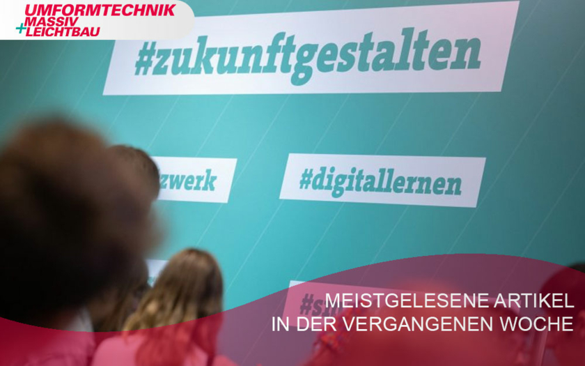 Meist-gelesen-Umformtechnik-KW-37 Copyright DMAG