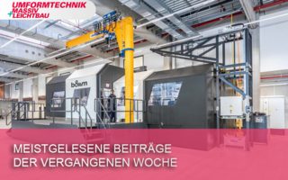 Meist-gelesen-Umformtechnik-KW-14 Copyright b&m / Rüdiger Dunker