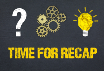 Time for recap